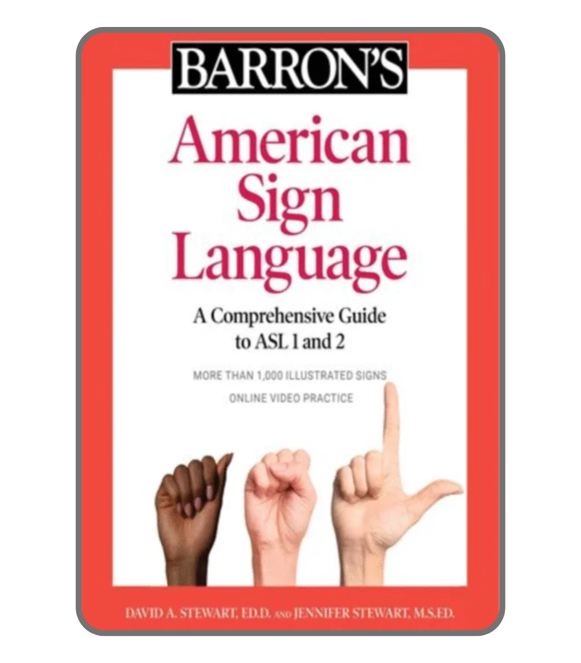 Barron's American Sign Language: Comprehensive Guide to ASL 1 & 2