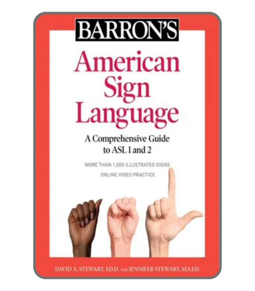 Barron's American Sign Language: Comprehensive Guide to ASL 1 & 2