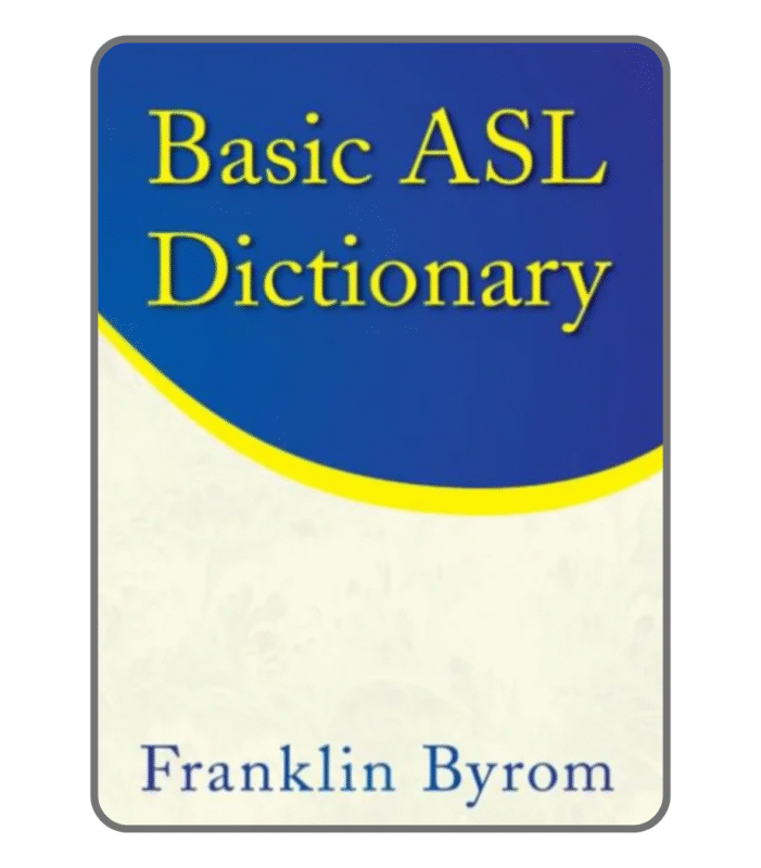 Basic ASL Dictionary