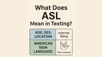 What Does ASL Mean in Texting? | ASL Meaning Explained