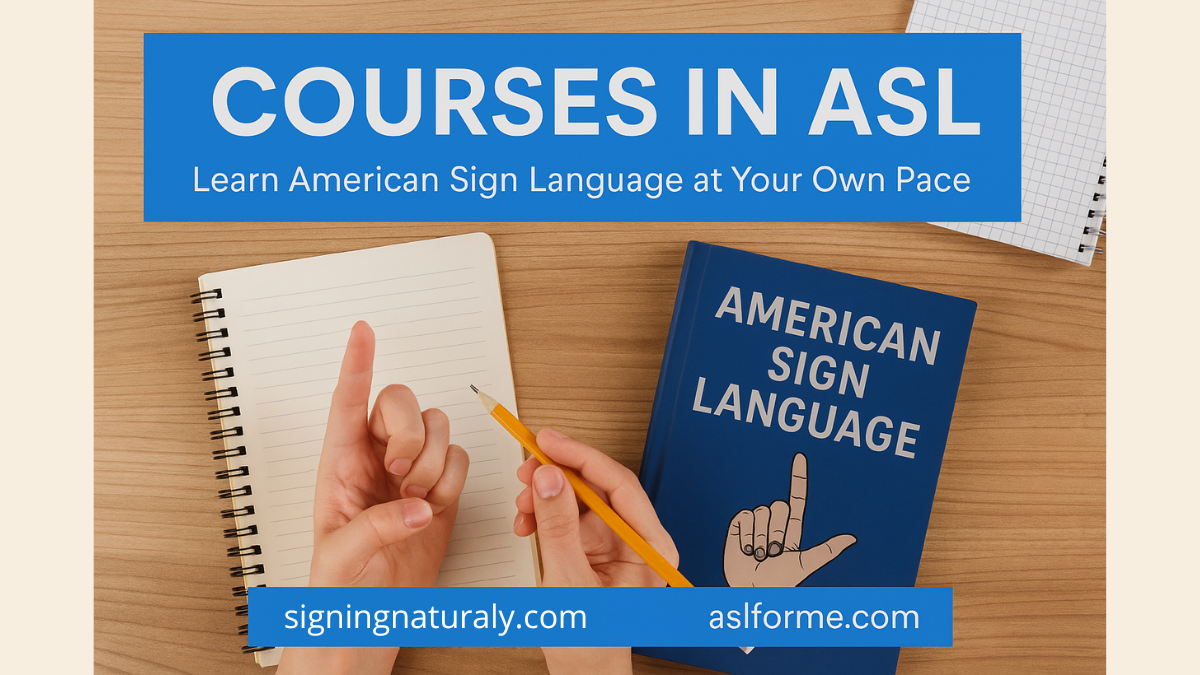 courses in asl​
