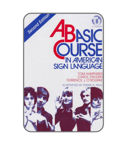 Basic Course in American Sign Language