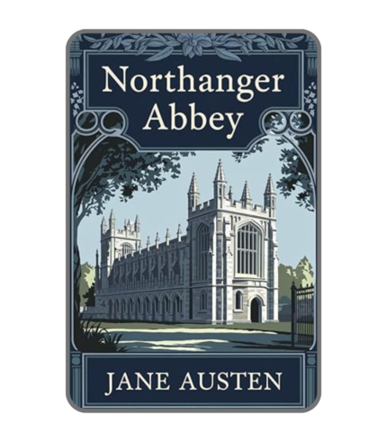 northanger abbey grapevine books classic romance