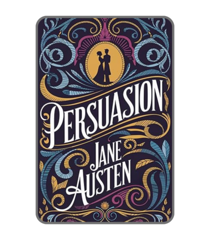 persuasion by jane austen classic romance book