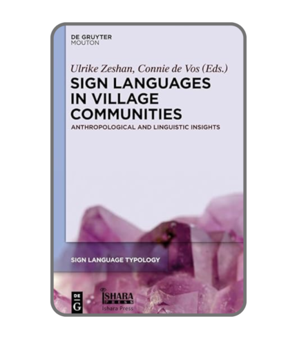 sign languages in village communities anthropological and linguistic insights book