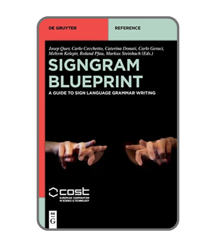 signgram blueprint guide to sign language grammar writing book